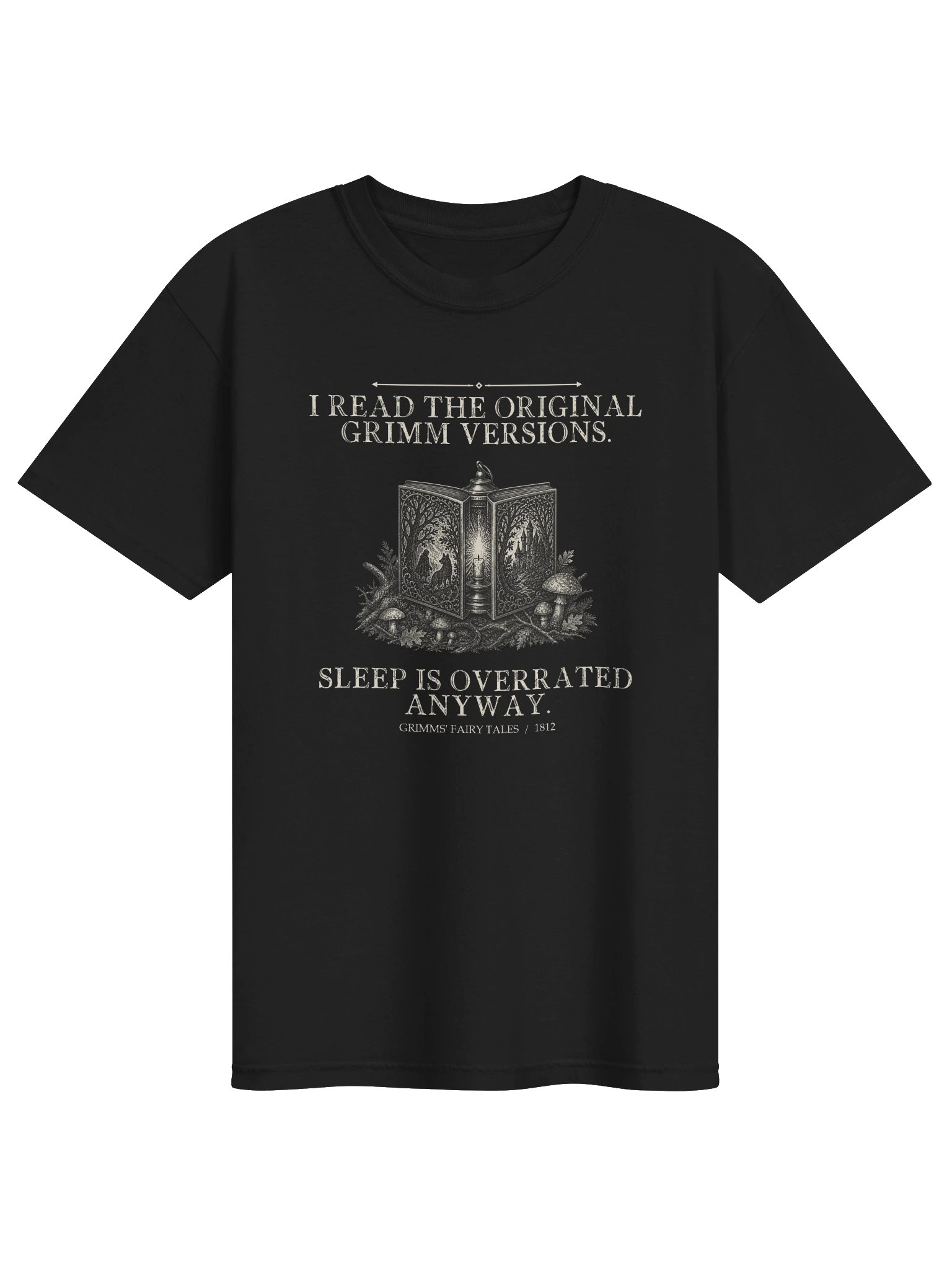 Read Original Grimm Versions Sleep Overrated Anyway -- Grimms Fairy Tales Tee (Dark) product image (1)