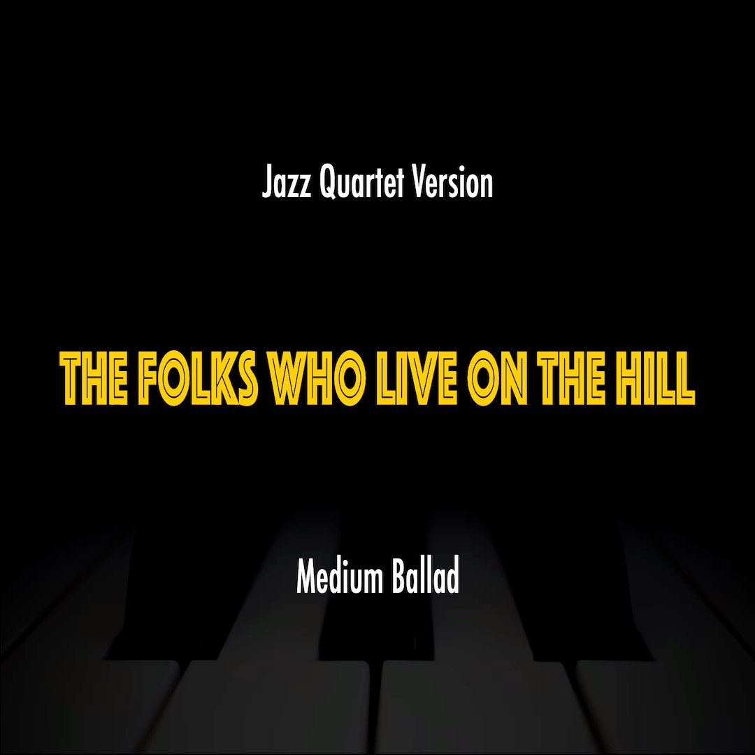 The Folks Who Live On The Hill | Jazz Standard Practice Play-Along product image (1)