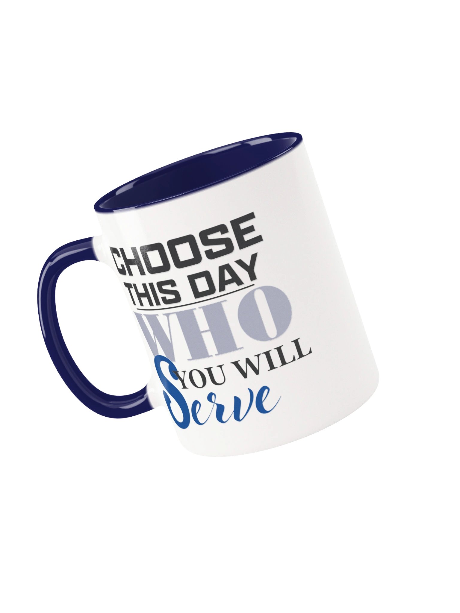 "Choose This Day" White Coffee Mug product image (13)