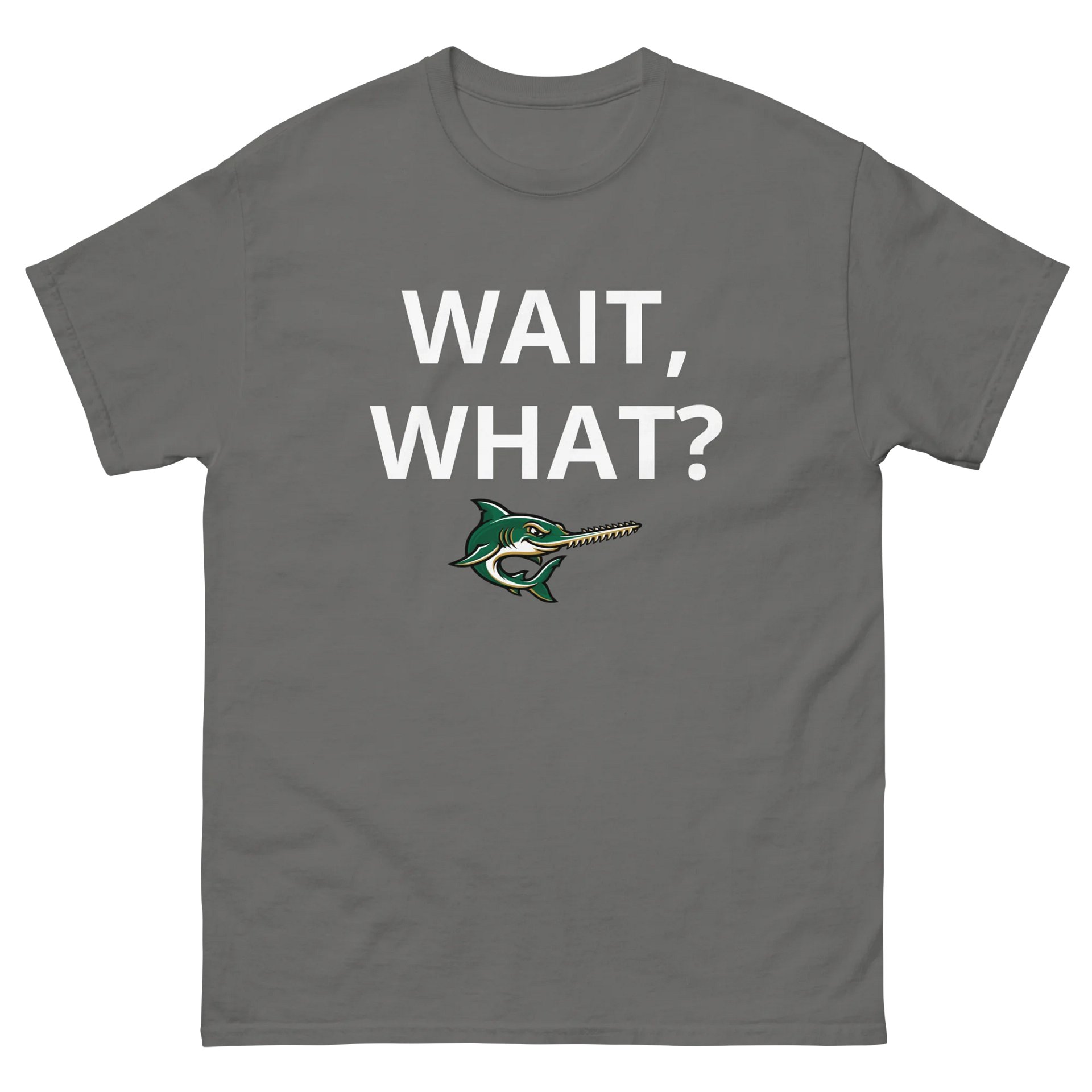 Wait, What? Tee product image (16)