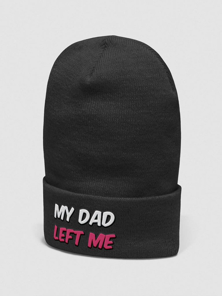 MY DAD LEFT ME product image (10)