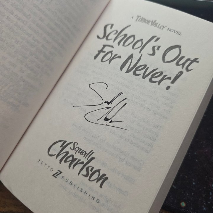School's Out For Never! (Retro Paperback Size) (Signed) product image (2)