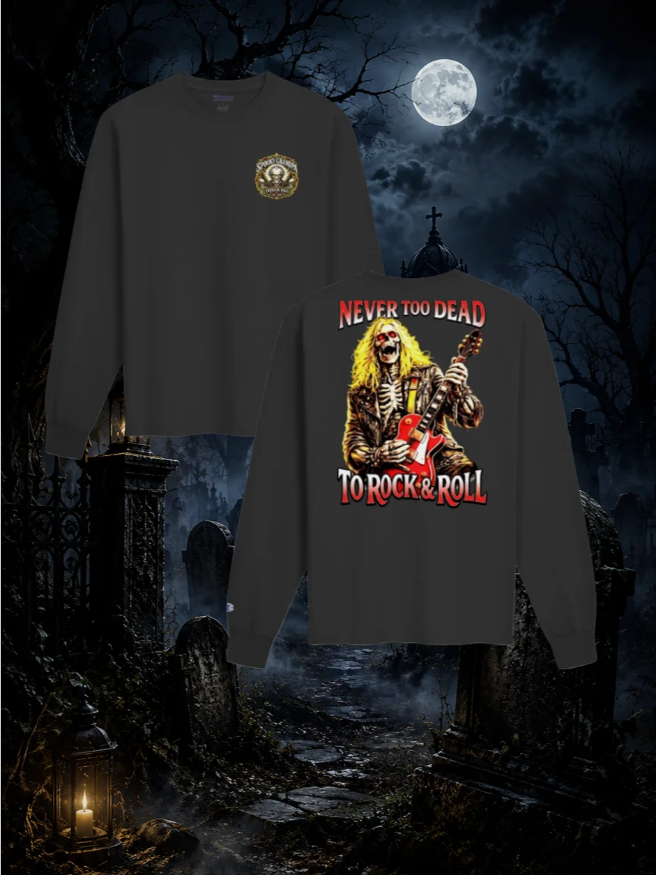 Never Too Dead to Rock & Roll – Back Print Champion Long Sleeve Shirt product image (11)