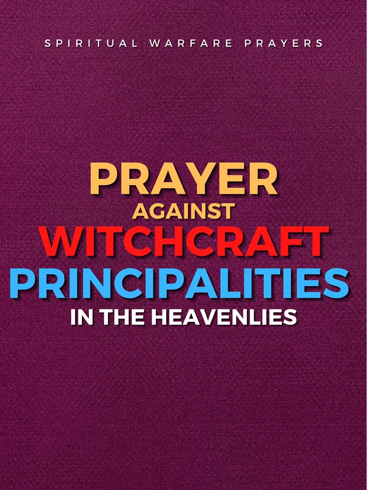 Prayer Against Witchcraft Principalities product image (1)