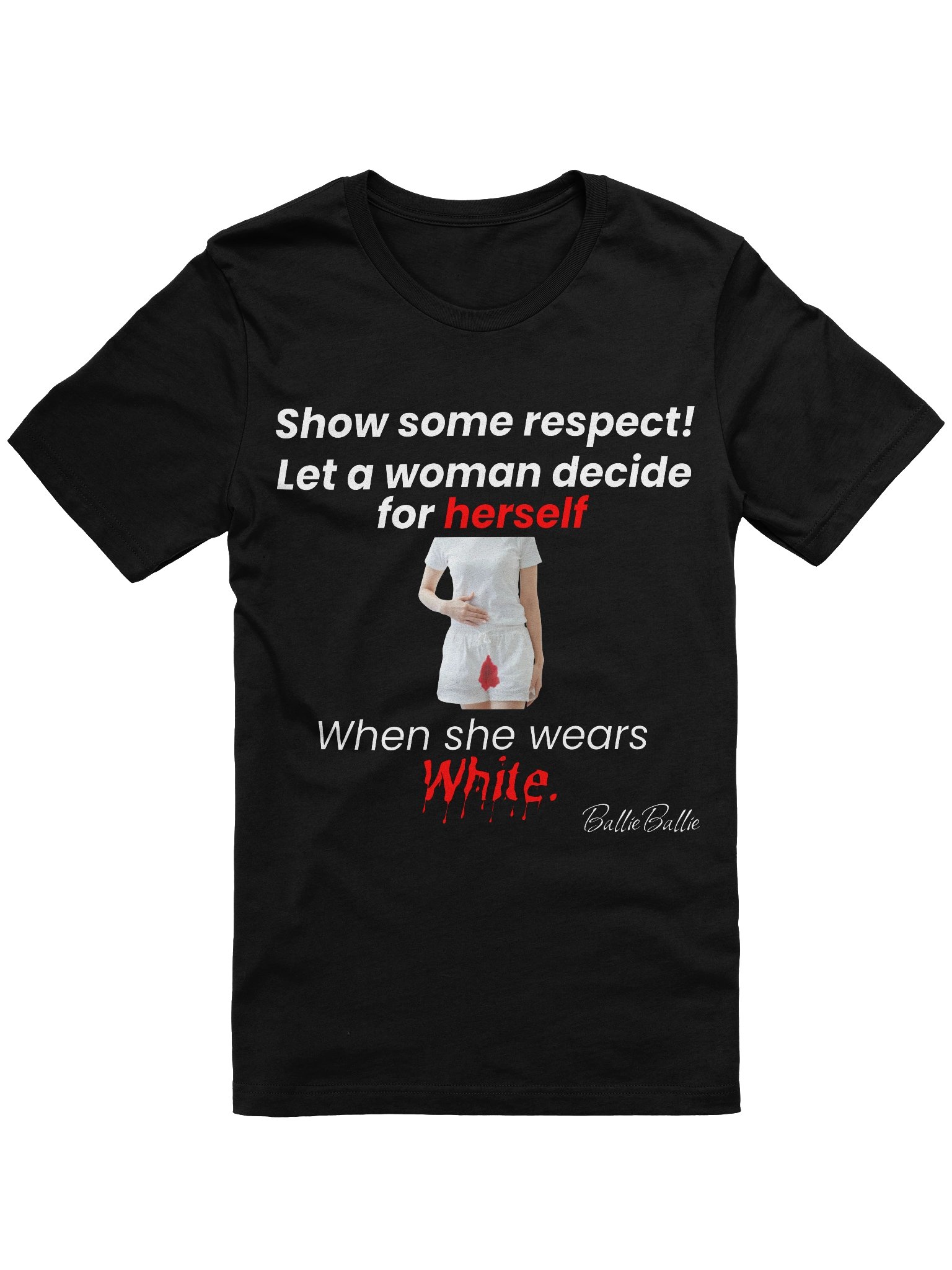 Show some respect! Let a woman decide for herself when she wears white. product image (1)
