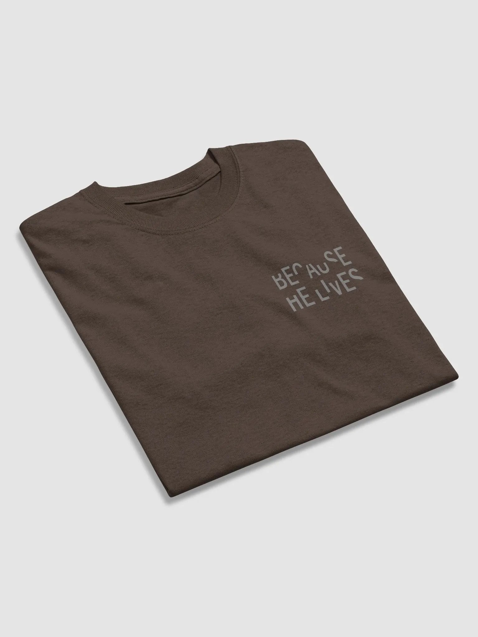 Because He Lives T-shirt product image (3)