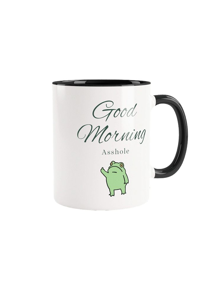 Good Morning Asshole Mug product image (5)