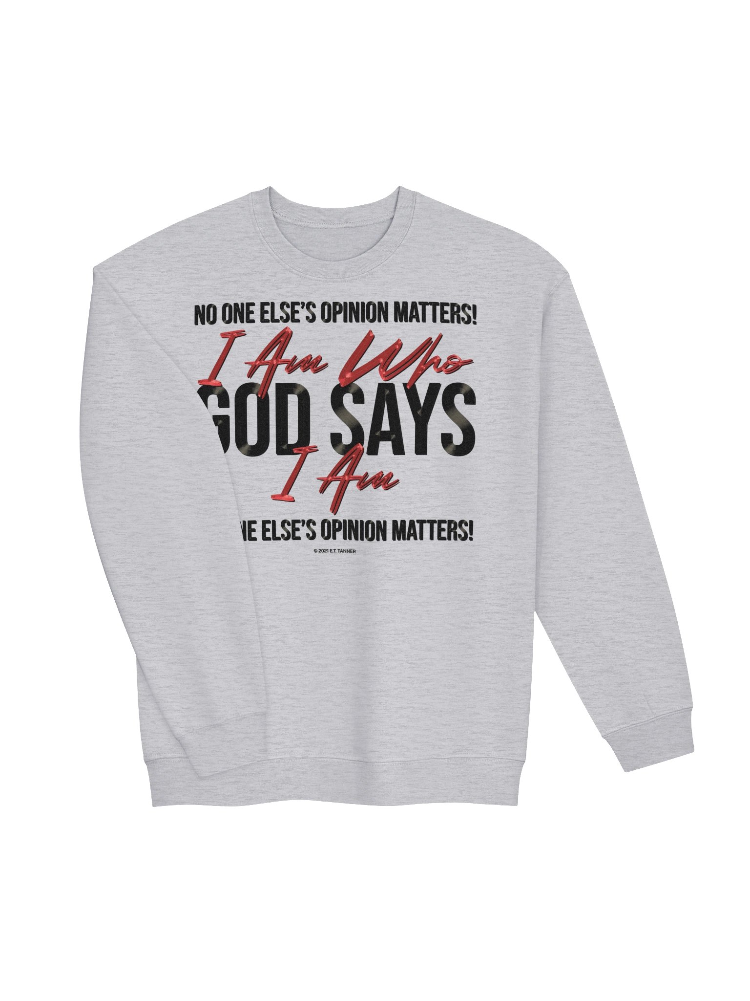 I Am Who God Says I Am, Lte Sweatshirt BV product image (3)