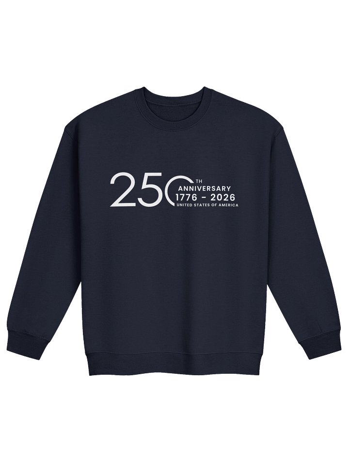 America's 250th Anniversary Unisex Sweatshirt product image (1)