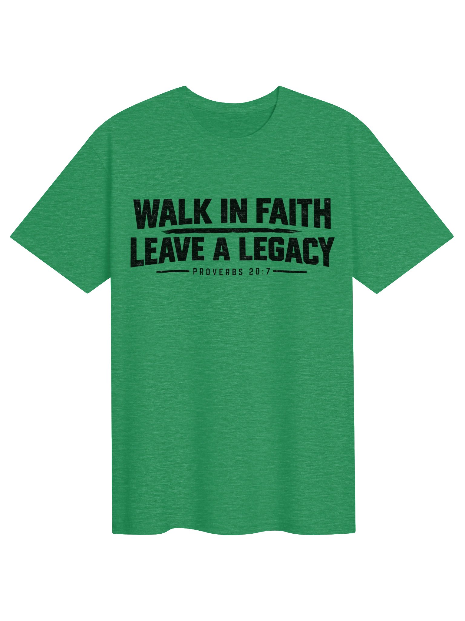 Walk in Faith, Leave a Legacy Tee | Proverbs 20:7 product image (91)