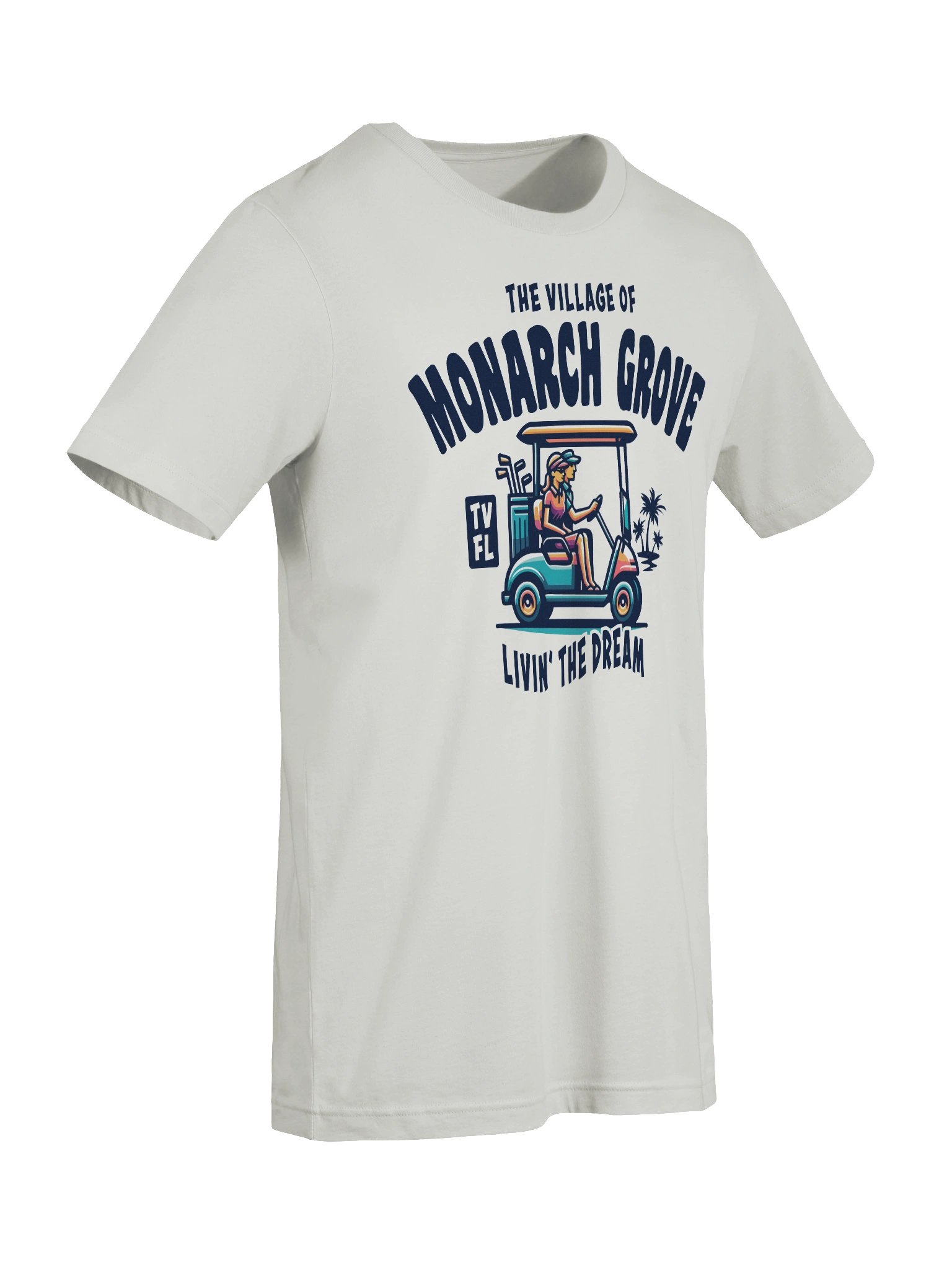 The Village of Monarch Grove TV FL Golf Cart Design T-Shirt product image (81)