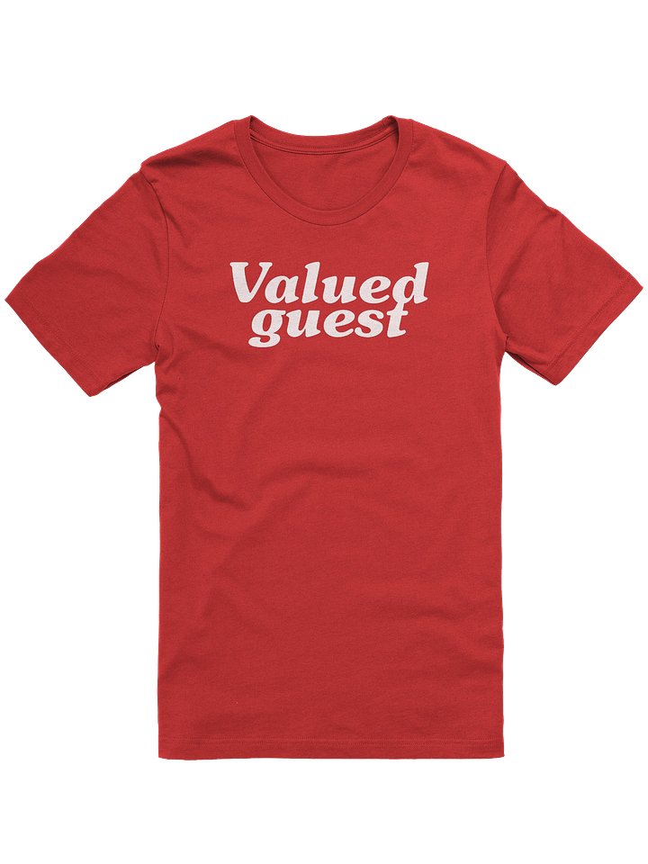 Valued Guest / Unisex product image (1)