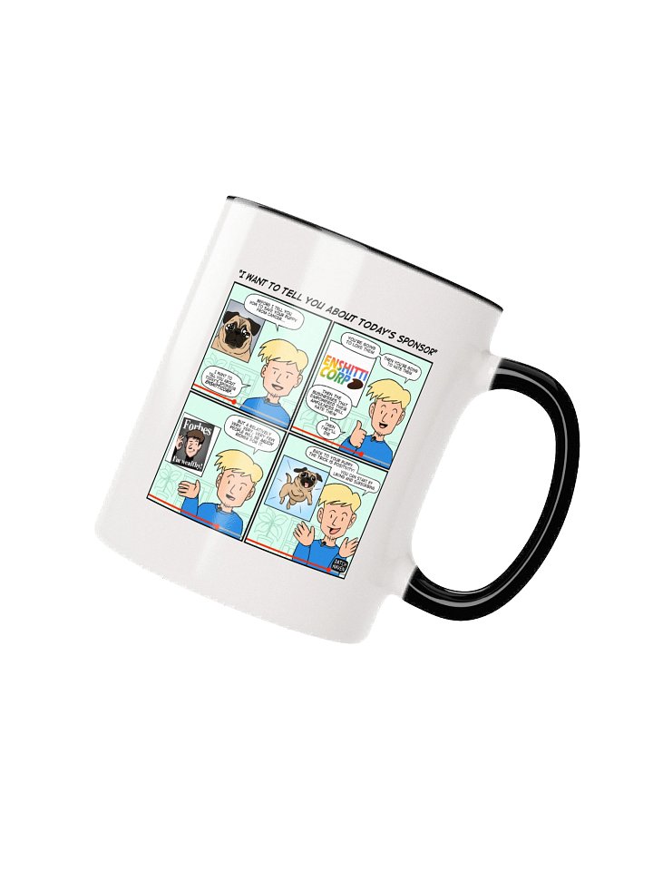 "I want to tell you about today's sponsor" mug product image (3)