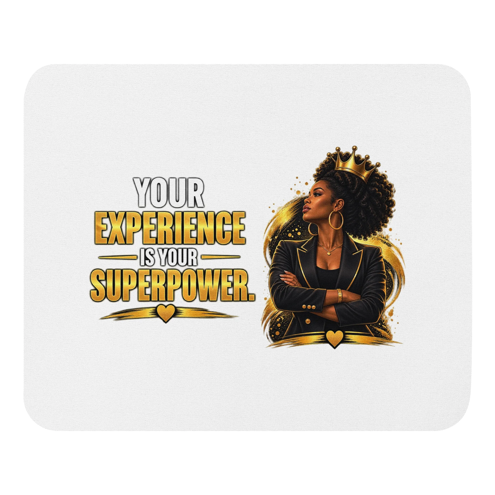 Your Experience Is Your Superpower Mouse Pad product image (1)