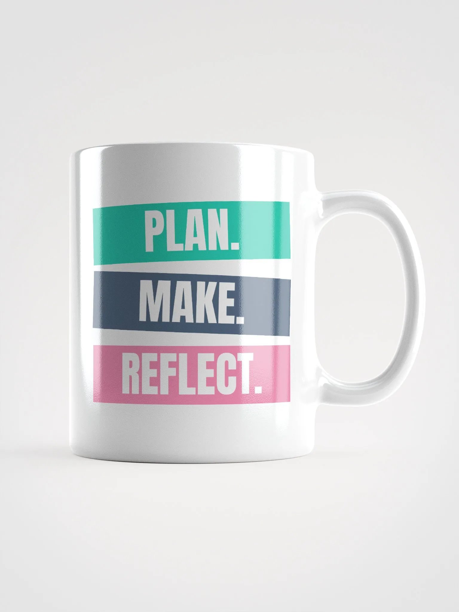 PLAN. MAKE. REFLECT. Mug product image (1)