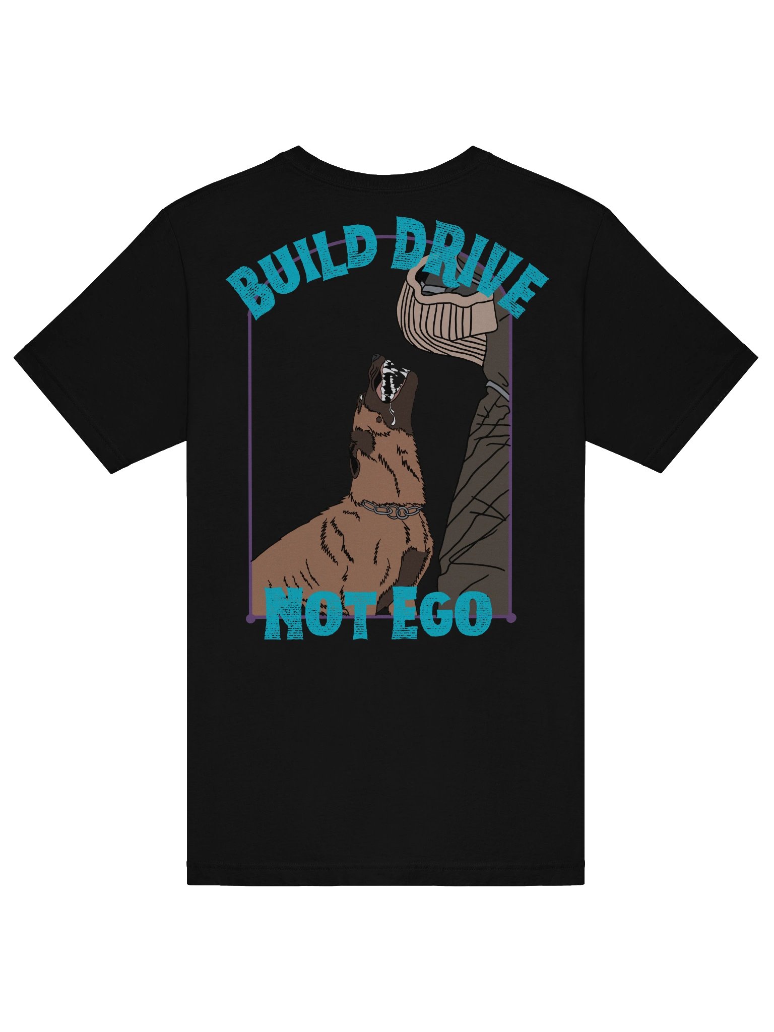 Build Drive, Not Ego - Malinois Tee product image (6)