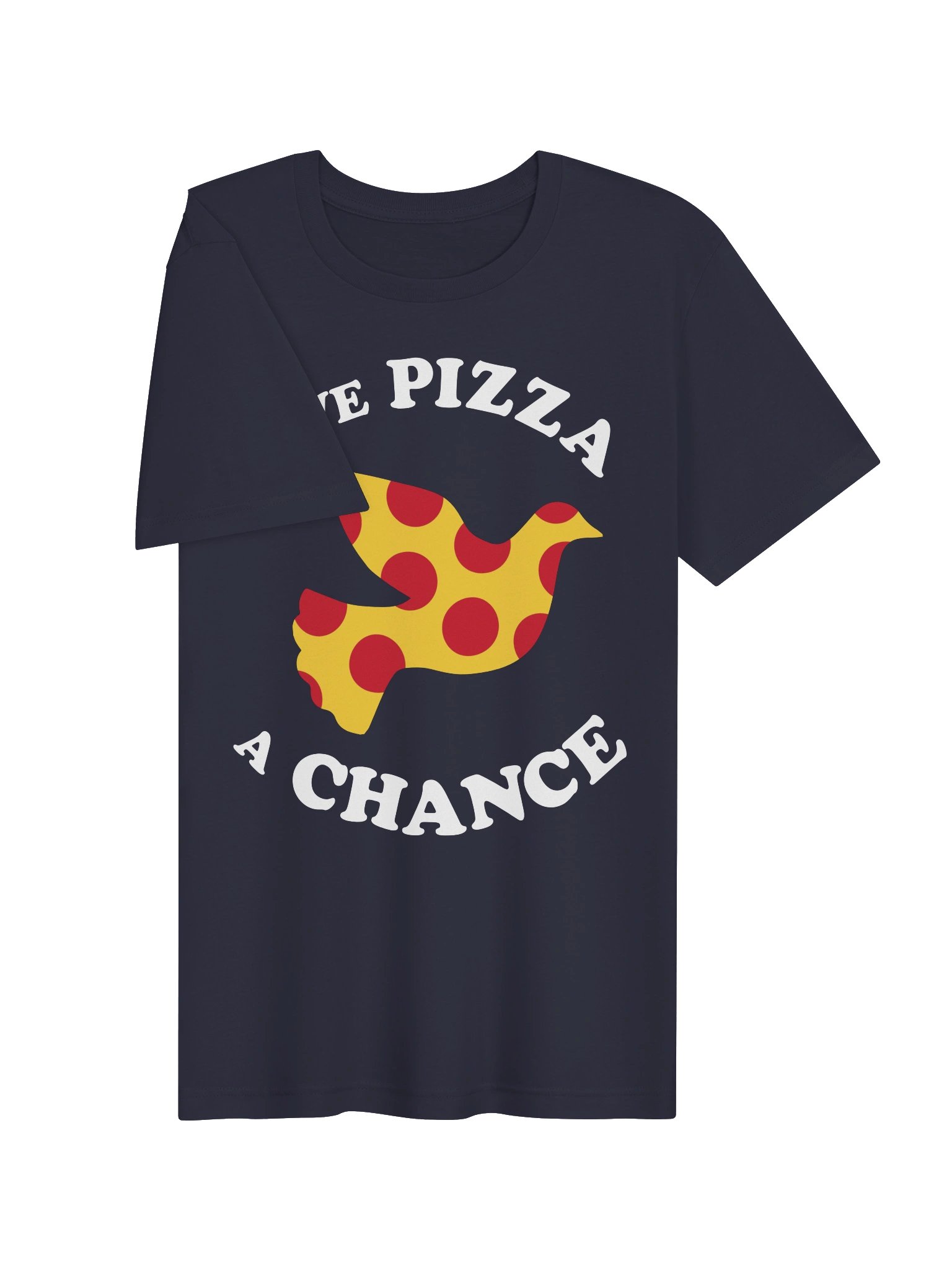 Give Pizza A Chance T-Shirt - DS046 product image (3)