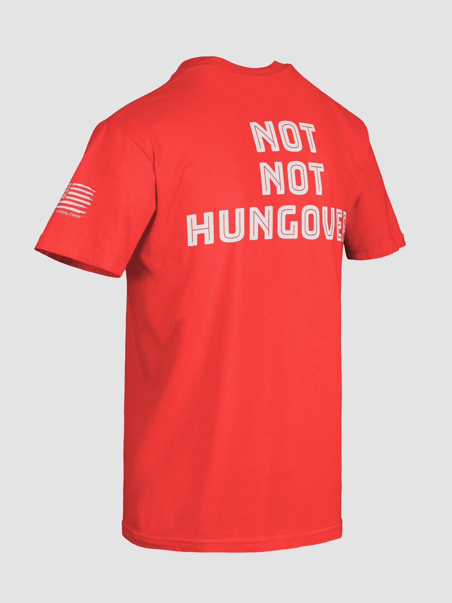 NOT NOT HUNGOVER Show Shirt product image (6)