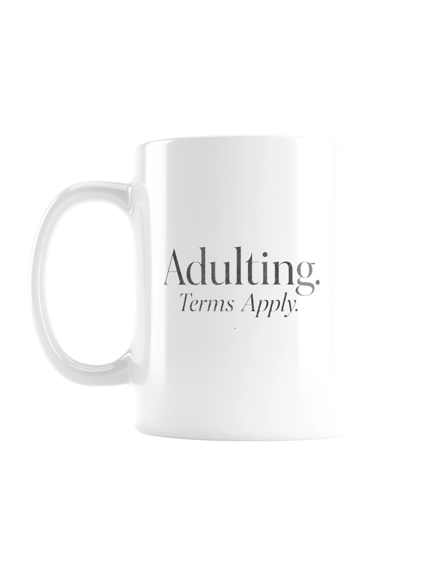 “Adulting. Terms Apply.” — 20 oz White Glossy Mug product image (1)