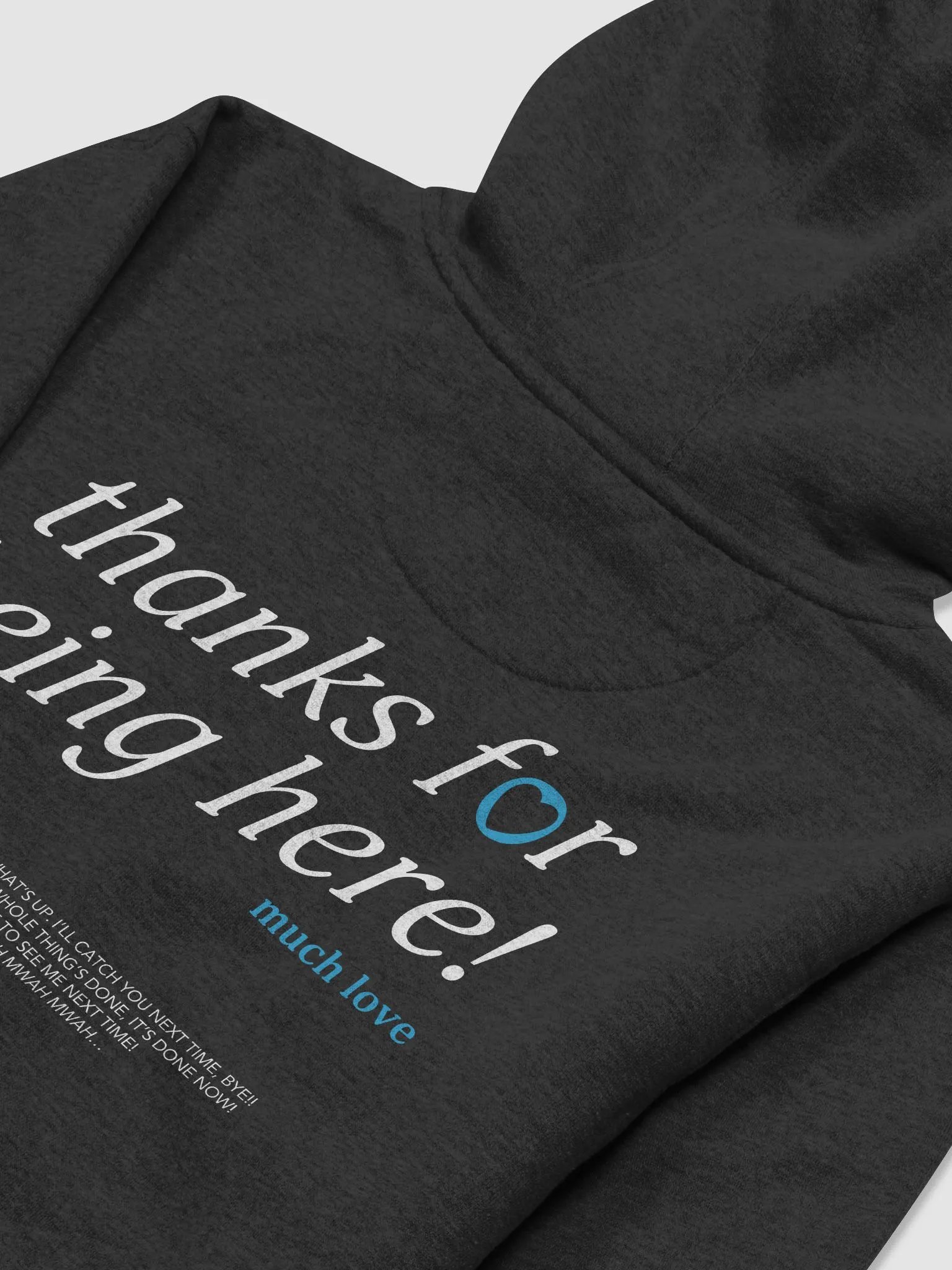 thanks for being here! Hoodie (Blue) product image (4)