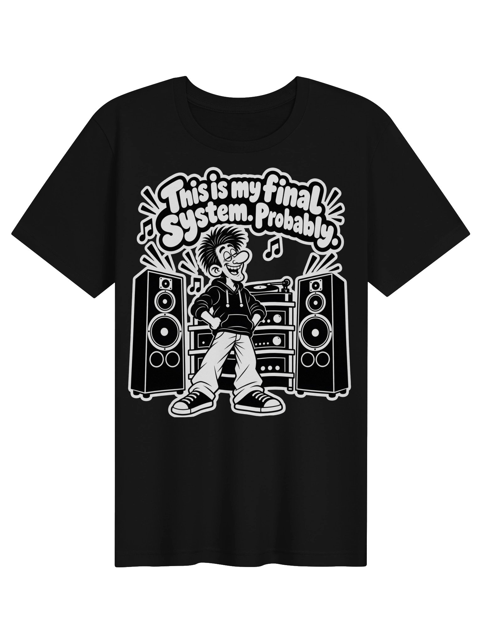This Is My Final System Probably - Unisex T-shirt product image (1)