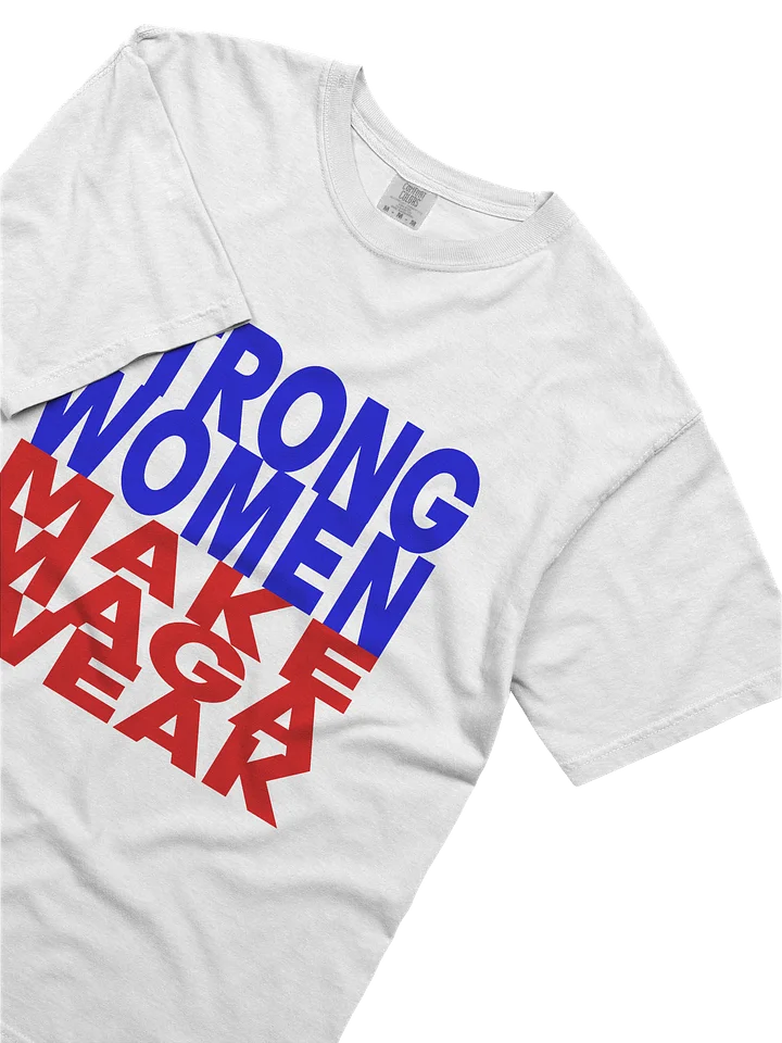 STRONG WOMEN MAKE MAGA WEAK product image (2)