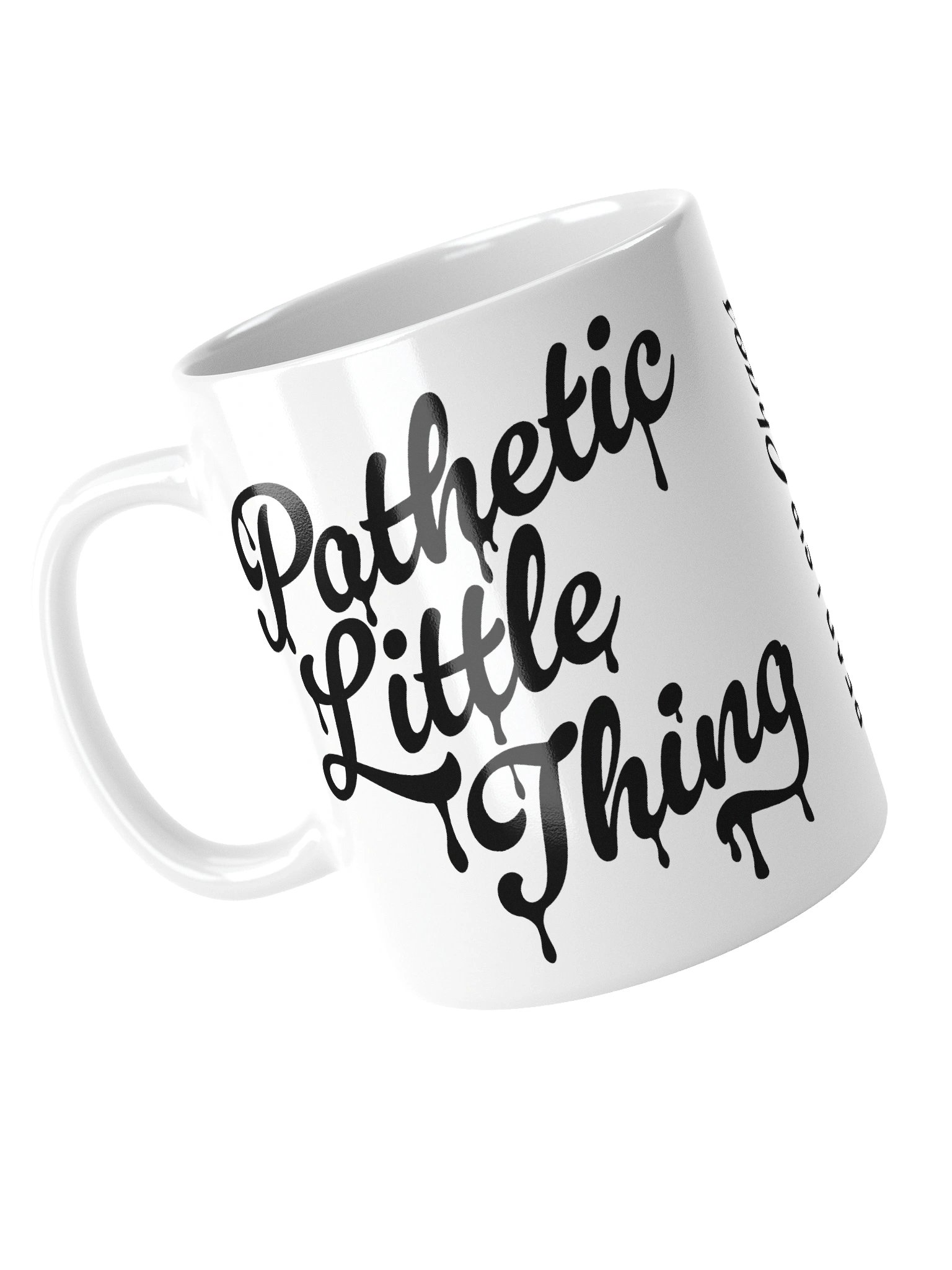 Pathetic Little Thing White Mug product image (14)