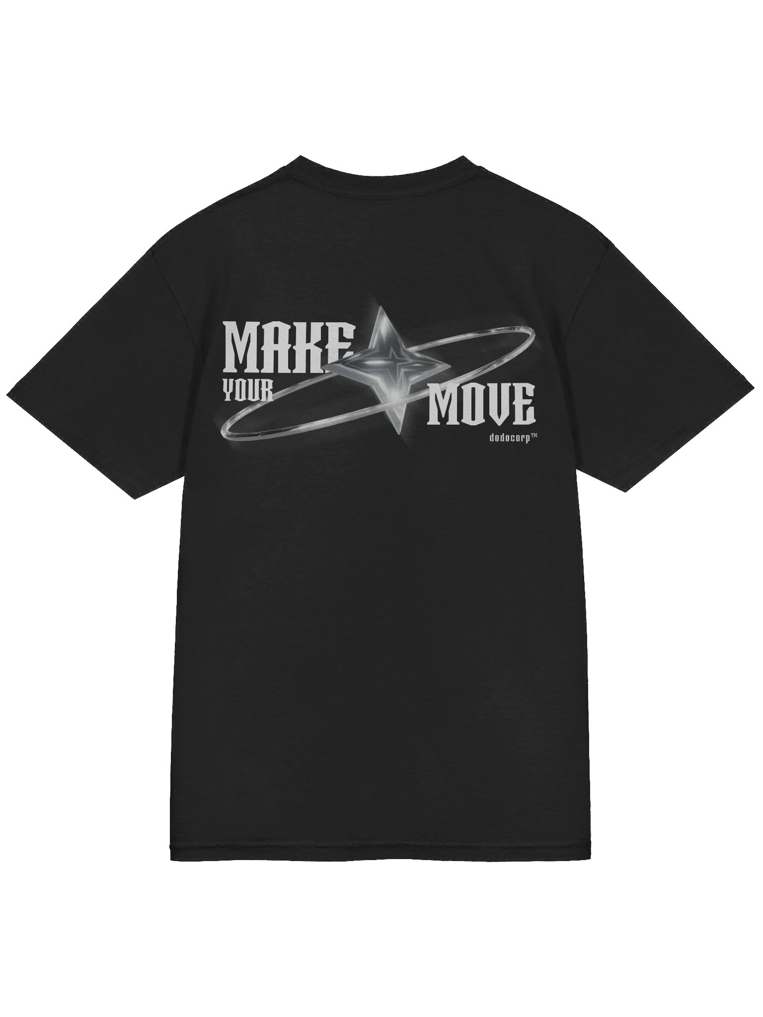MAKE YOUR MOVE | DoDoCorp. Black T-Shirt 💫 product image (4)