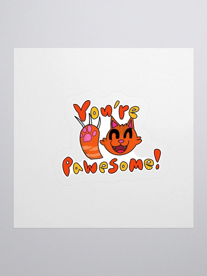"You're Pawesome" Kiss-Cut Sticker product image (1)