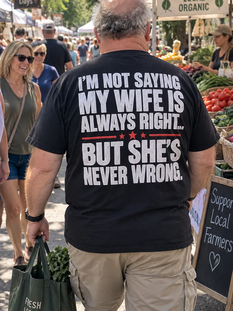 My Wife Is Never Wrong Funny T-Shirt product image (30)