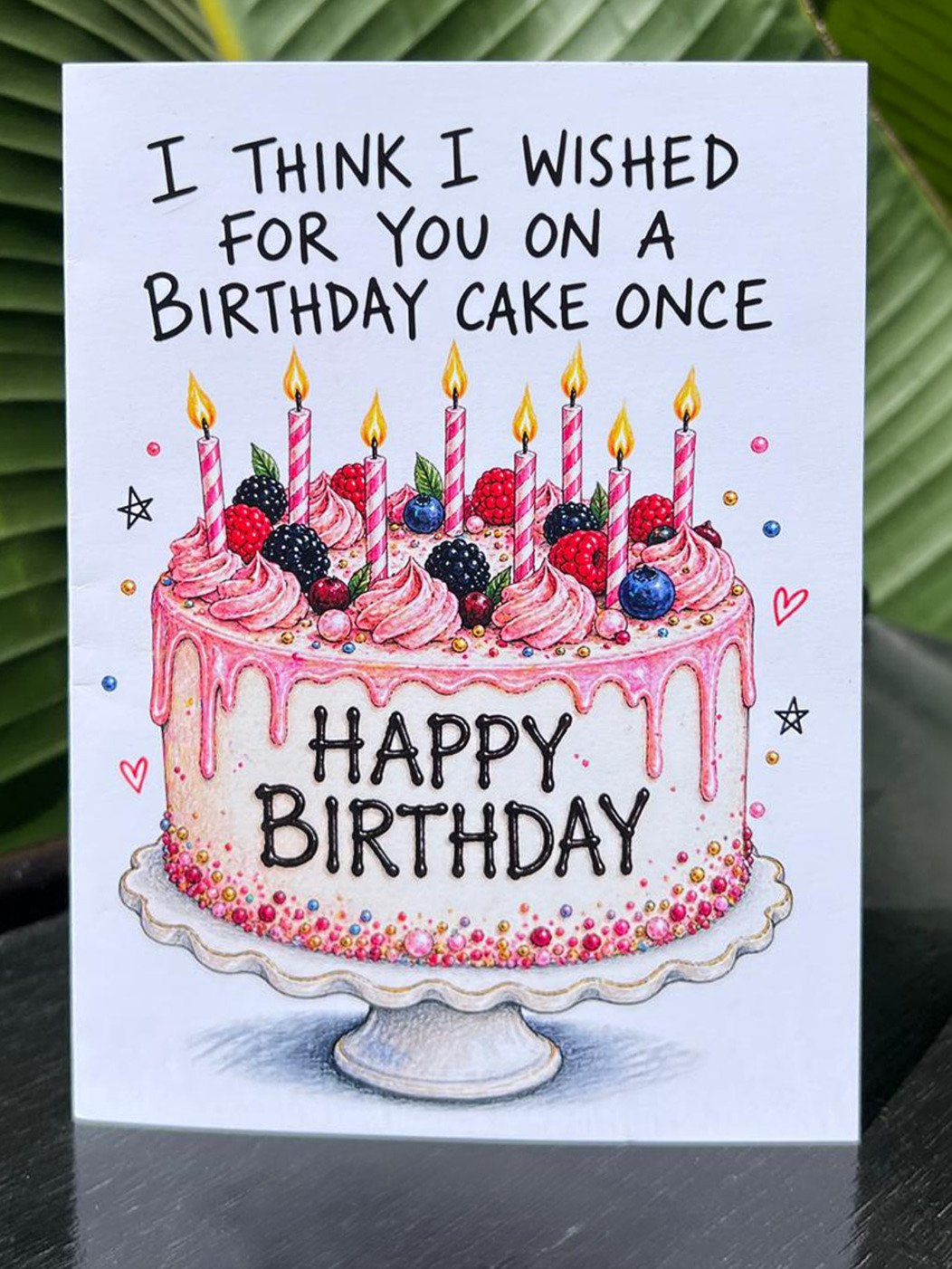 I THINK I WISHED FOR YOU Cute Happy Birthday Greeting Card product image (1)