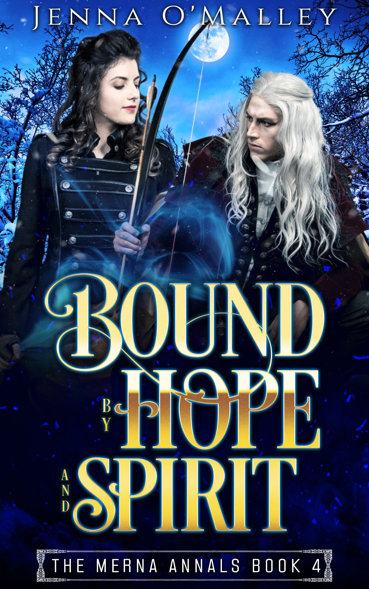 Bound by Hope and Spirit: A Dark Paranormal Fantasy Romance (The Merna Annals Book 4) product image (1)