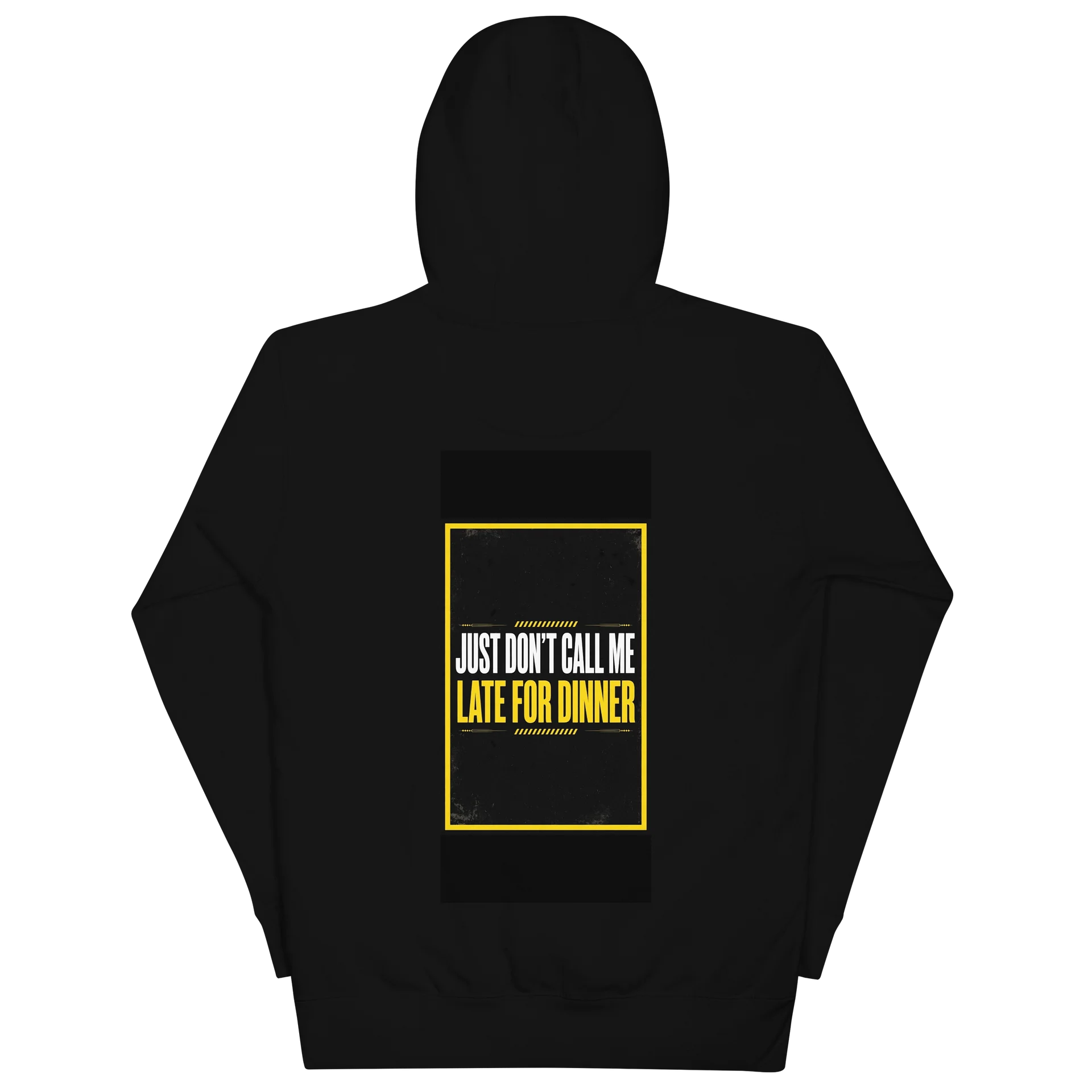 Don't Call me Late For Dinner Hoodie product image (7)