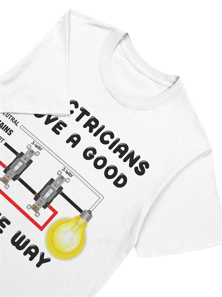 Electricians Love A Good Three Way product image (2)