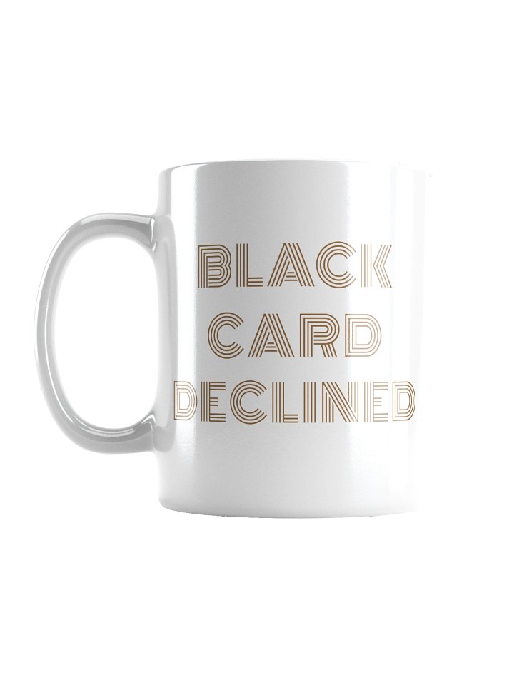 Black Card Declined Mugs product image (1)