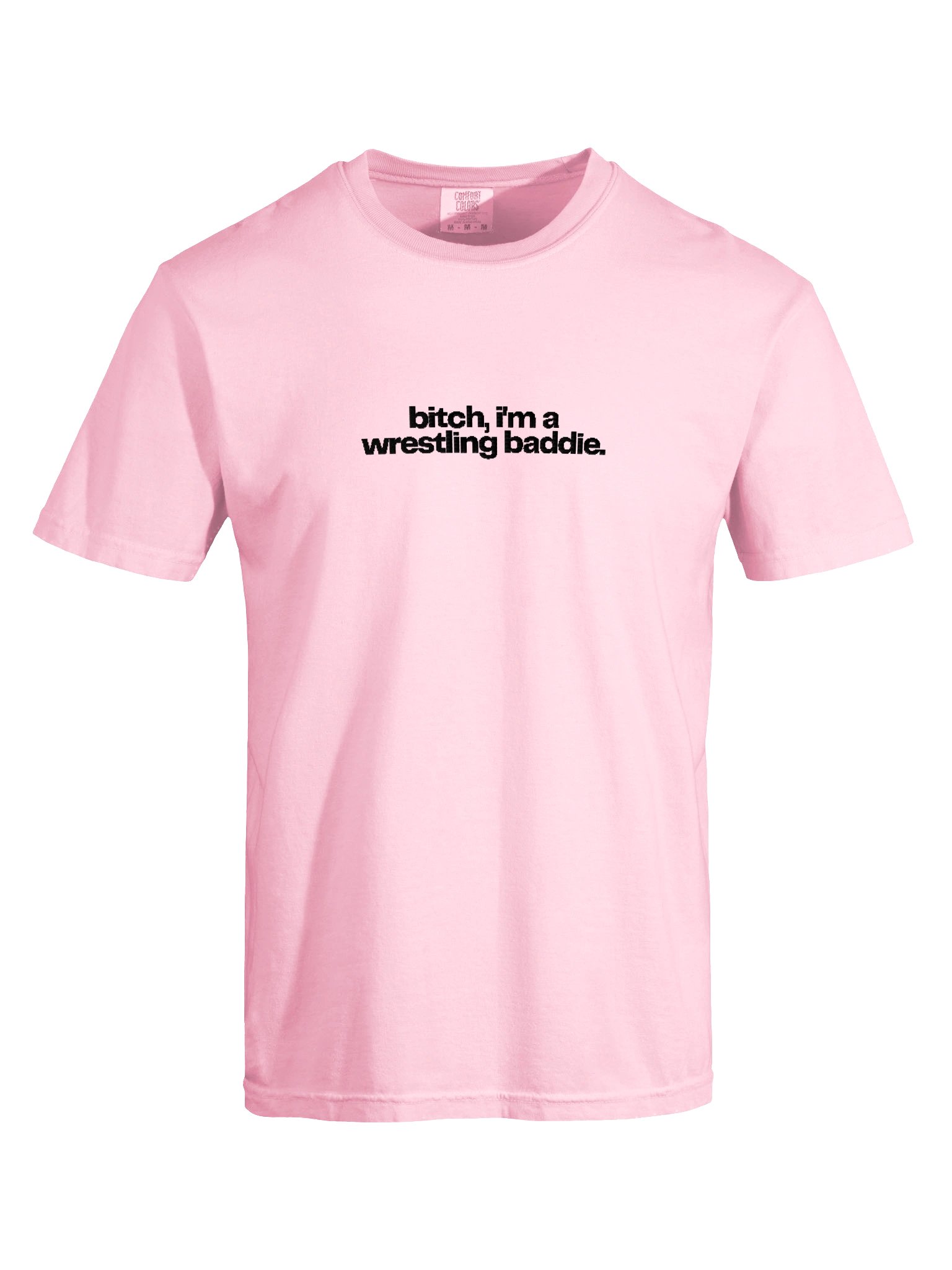 bitch, i'm a wrestling baddie embroidered short sleeved t-shirt (black font) product image (33)
