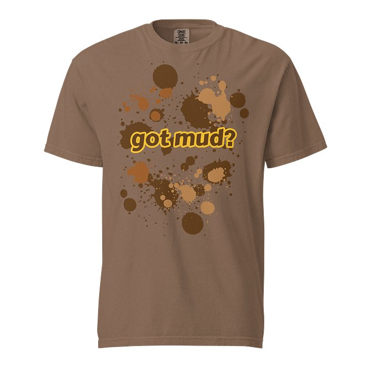 Official Mud Museum "got mud?" T-Shirt product image (21)