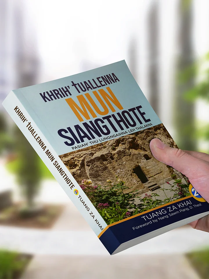 Khrih' Tuallenna Mun Siangthote (2nd Edition) product image (1)
