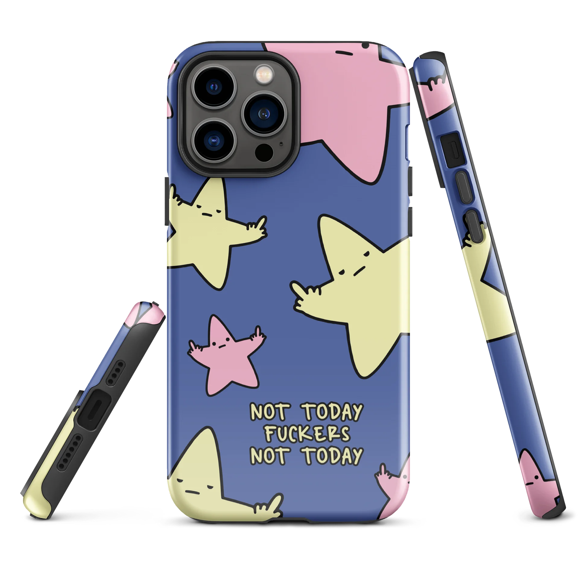 Not Today Fuckers Not Today product image (2)