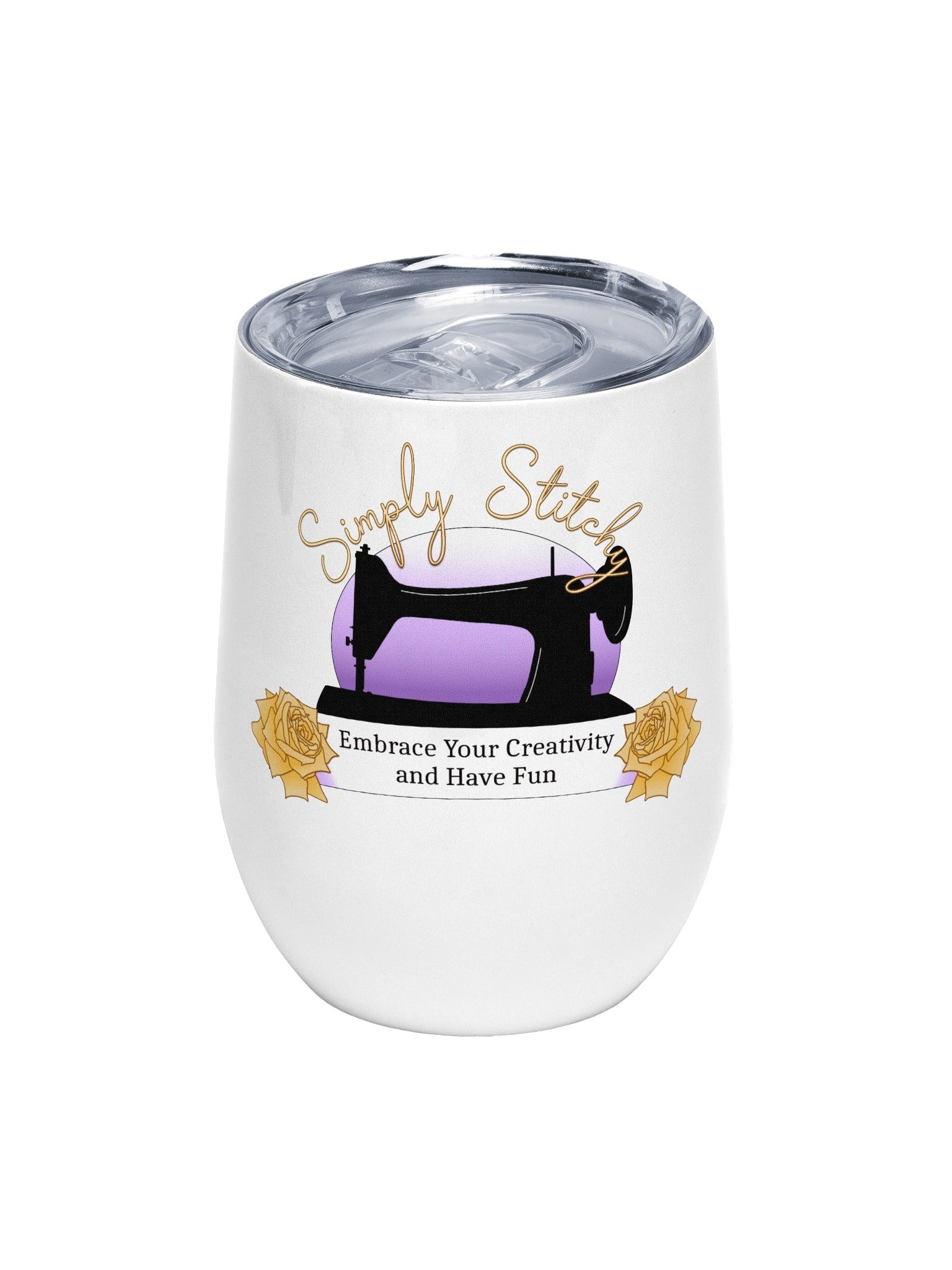 Simply Stitchy "Embrace Your Creativity and Have Fun" Wine Tumbler product image (1)