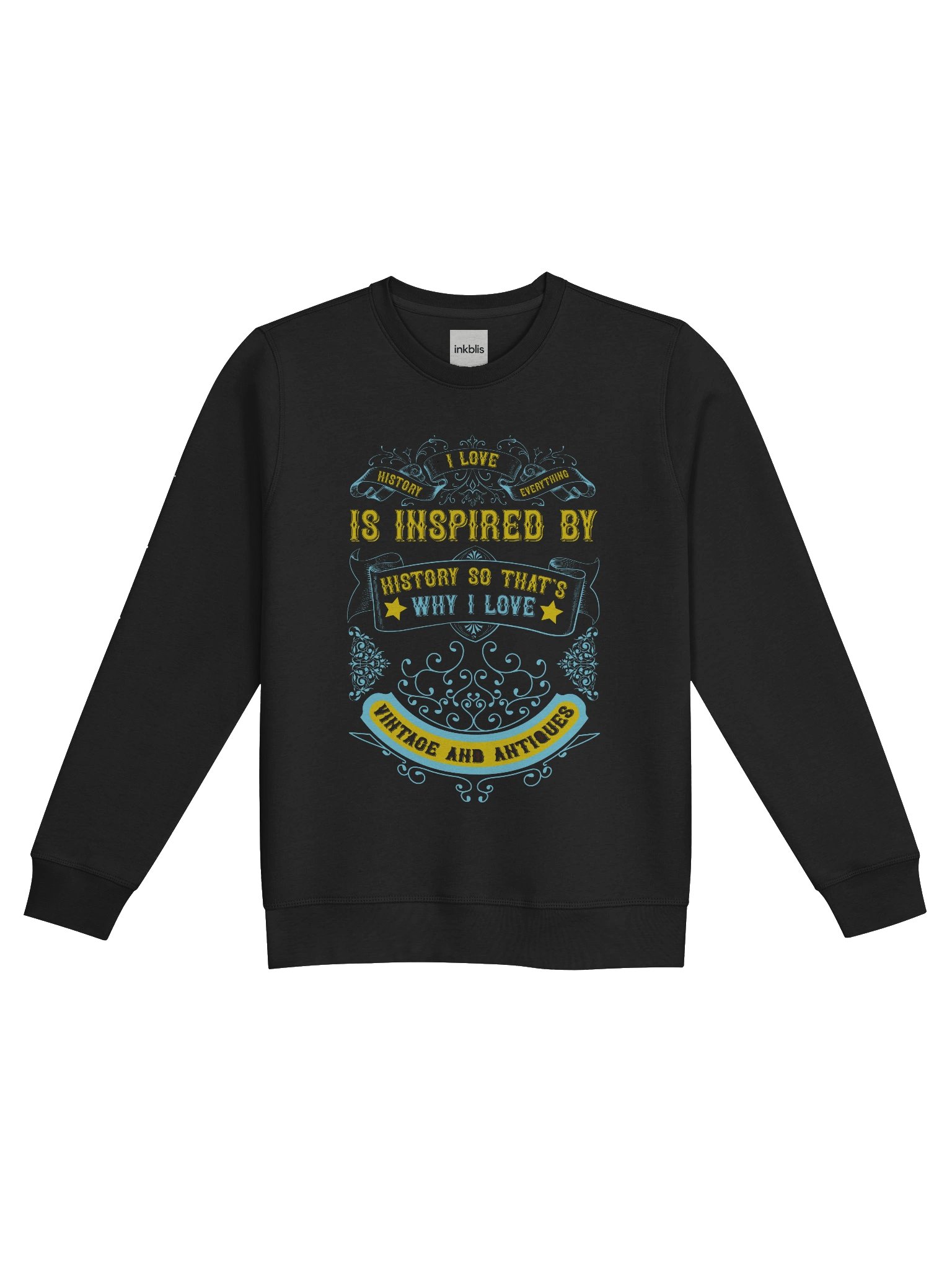 “Inspired by History – That’s Why I Love Vintage & Antiques” Sweatshirt product image (1)