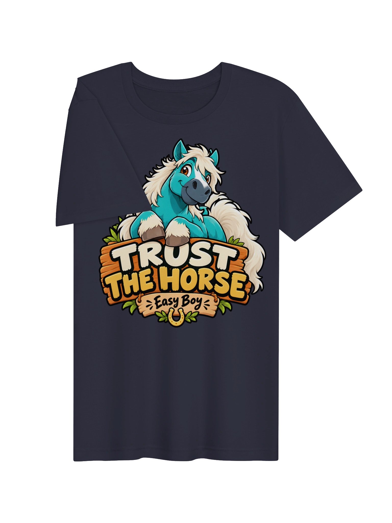 Trust the Horse: Easy Boy Tee product image (6)