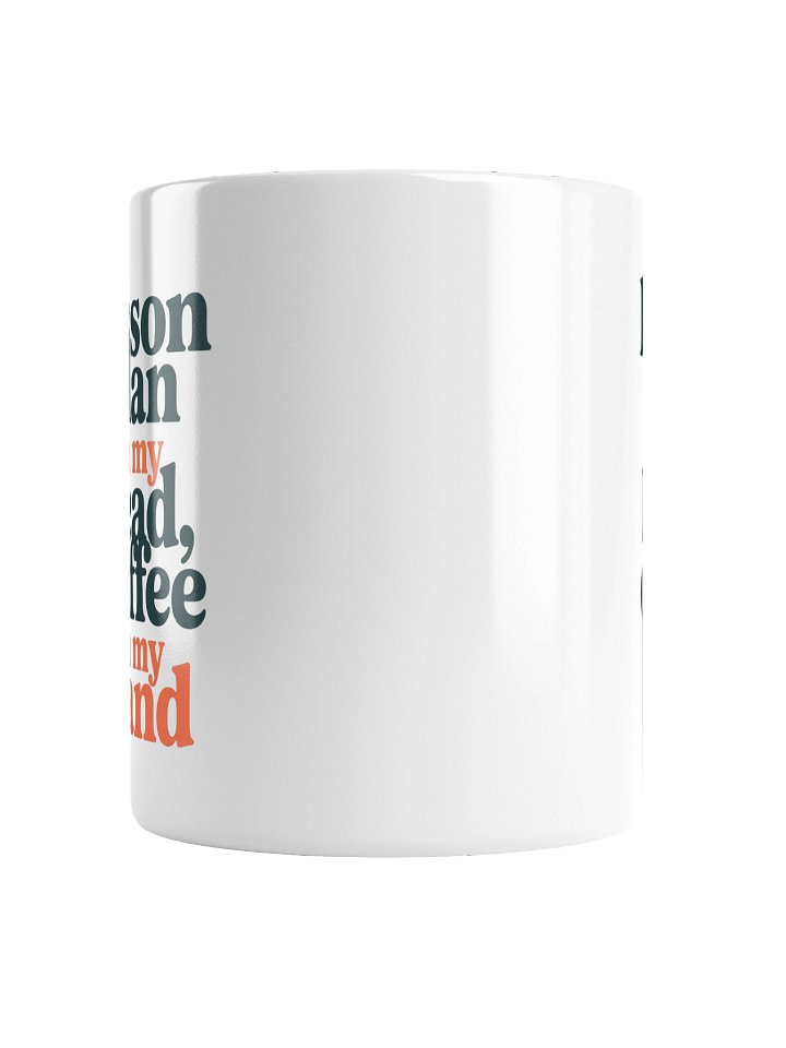 Lesson Plan in My Head, Coffee in My Hand Mug product image (5)