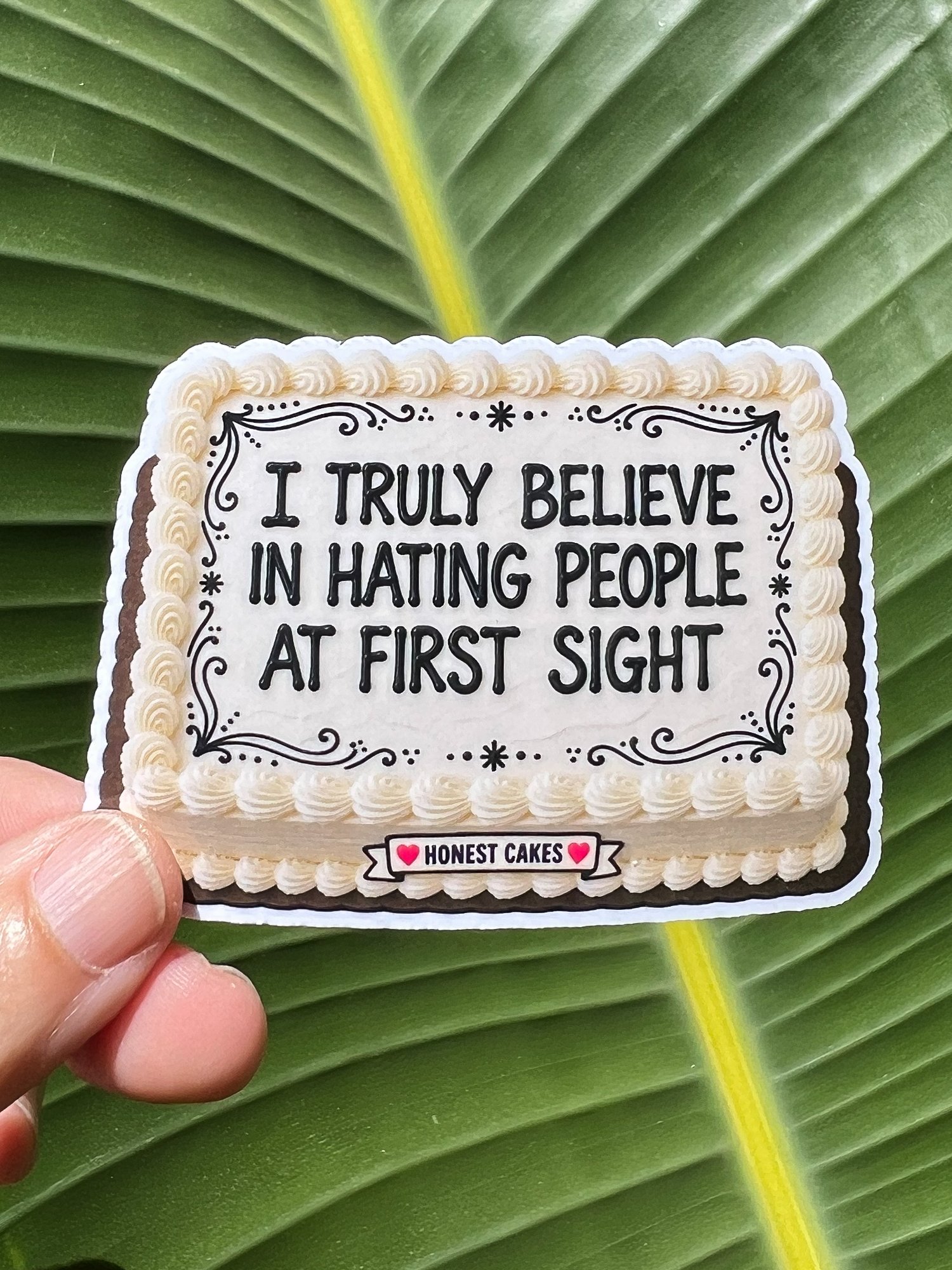 VINYL STICKER: I Truly Believe In Hating People At First Sight - FREE SHIPPING product image (1)