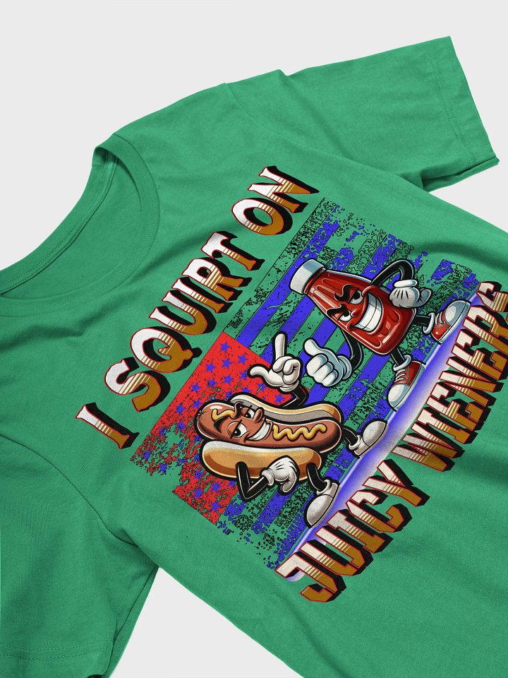 I Squirt On Juicy Wieners Saucy Duo T-Shirt product image (2)