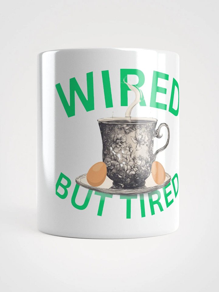 Wired But Tired Mug product image (1)