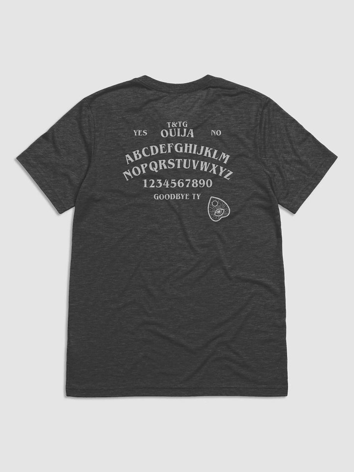 T&TG OUIJA Shirt Tri Blend product image (2)