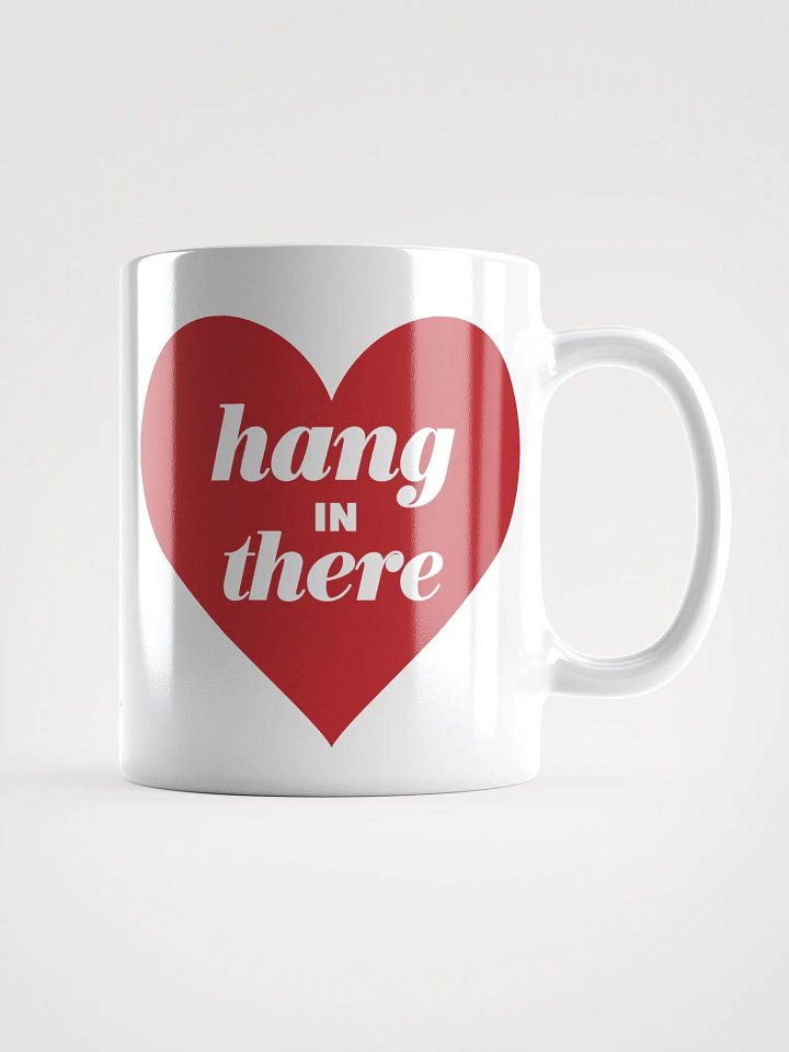HANG IN THERE MUG product image (1)