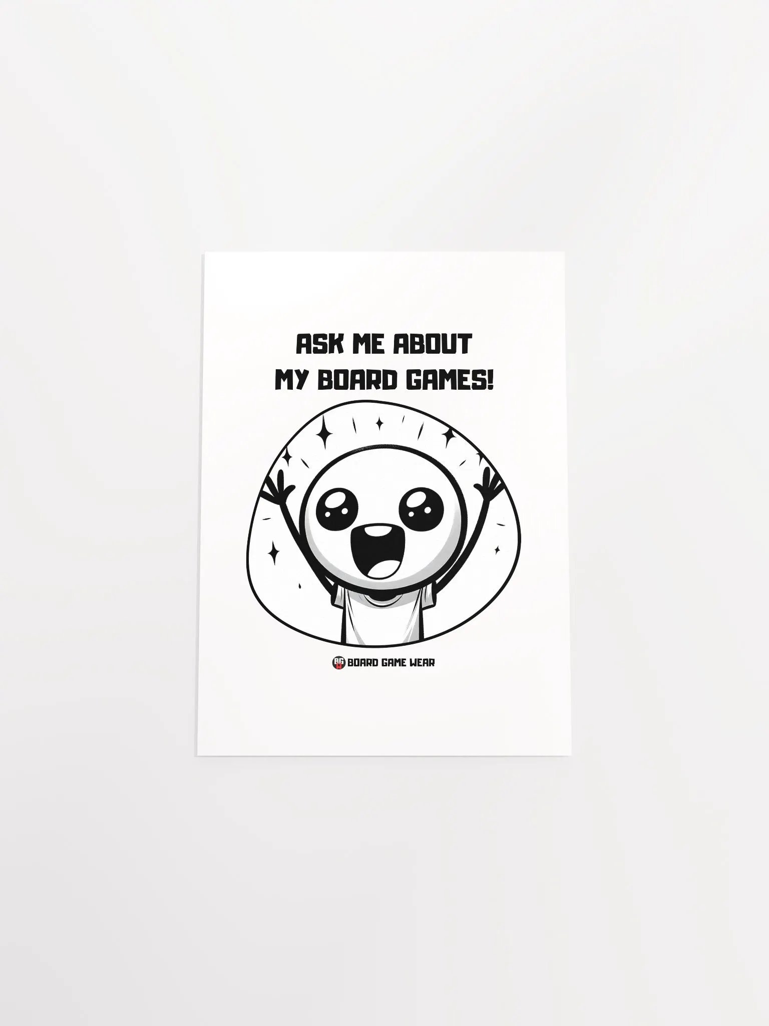 ASK ME ABOUT MY BOARD GAMES! | Poster product image (4)