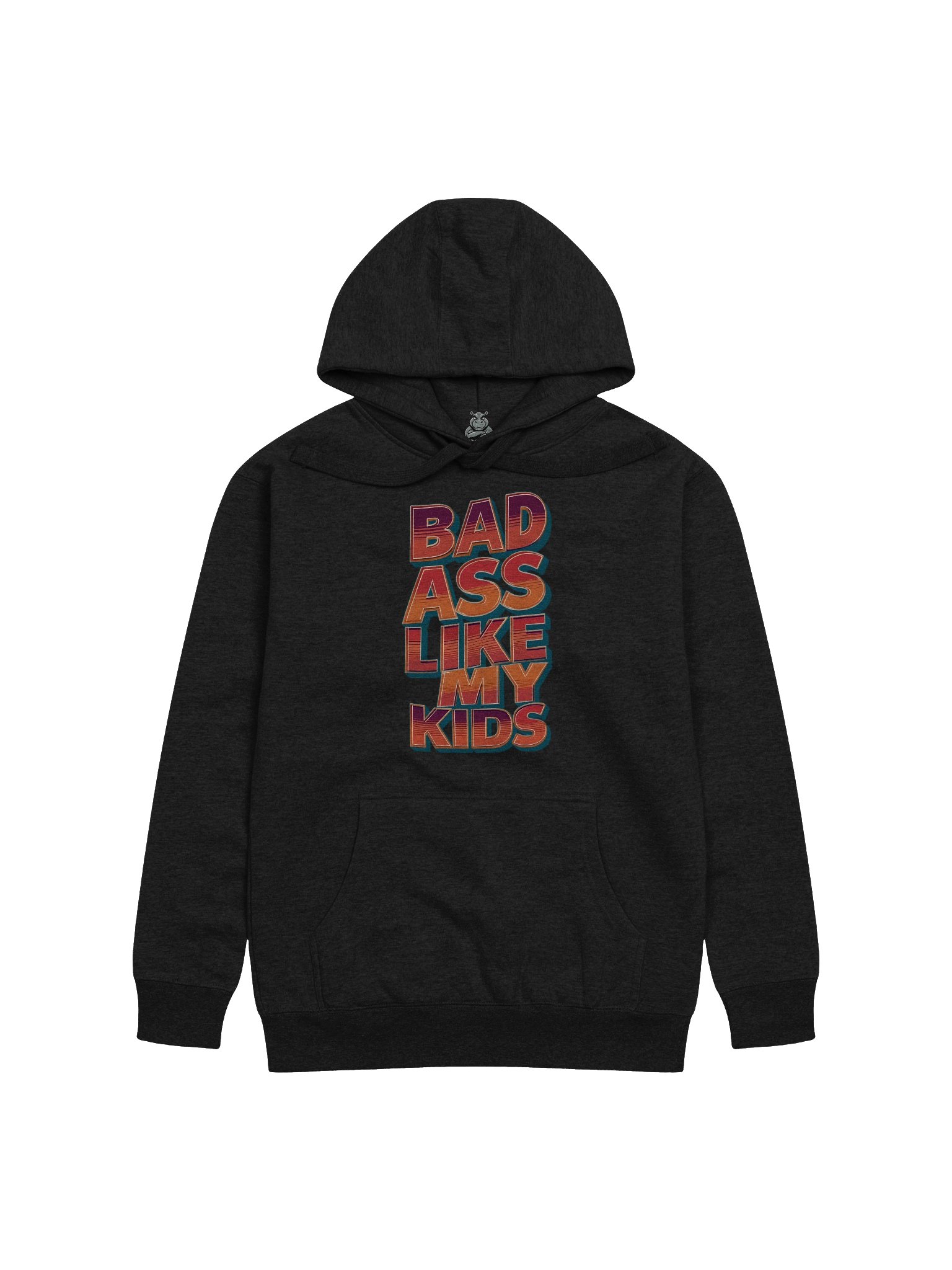 "Bad Ass Like My Kids" Hoodie – Funny Sarcastic Parent Graphic Hoodie | Trendy Viral Humor Hoodie product image (3)